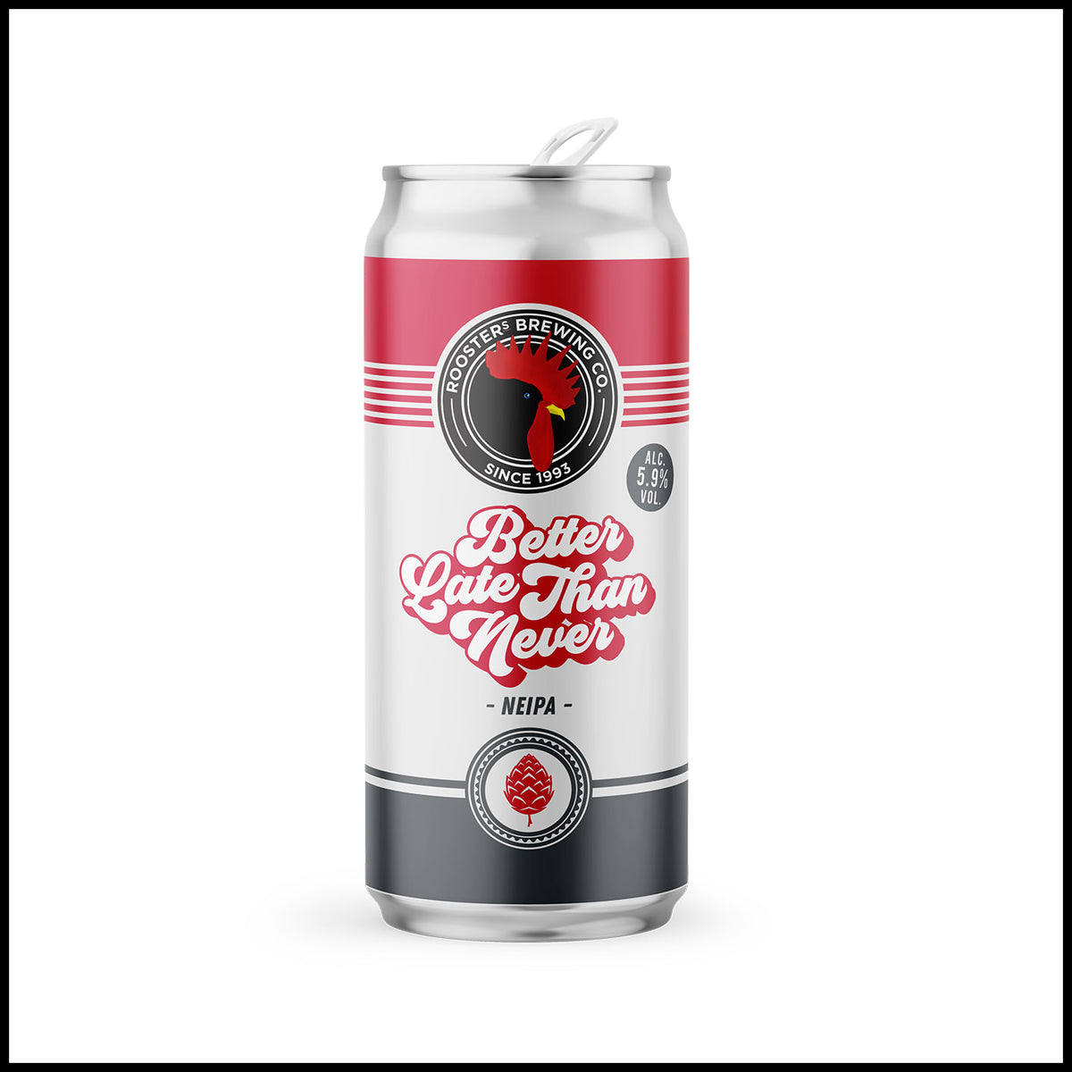 Better Late Than Never – RoostersBrewingCo